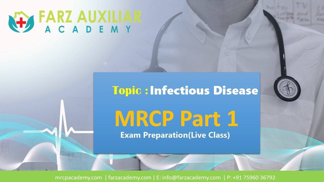 Farz Academy || Infectious Disease || MRCP Part 1