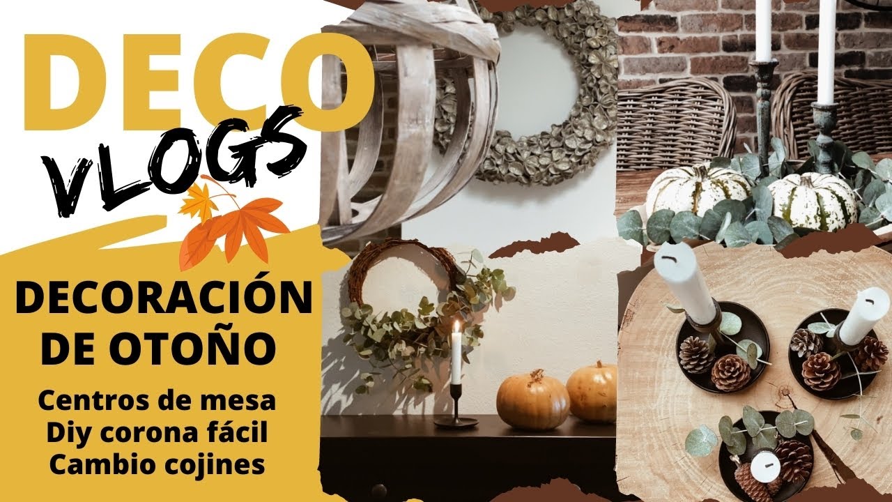 🍂 DECORO mi casa para el OTOÑO ((DecoVlog))