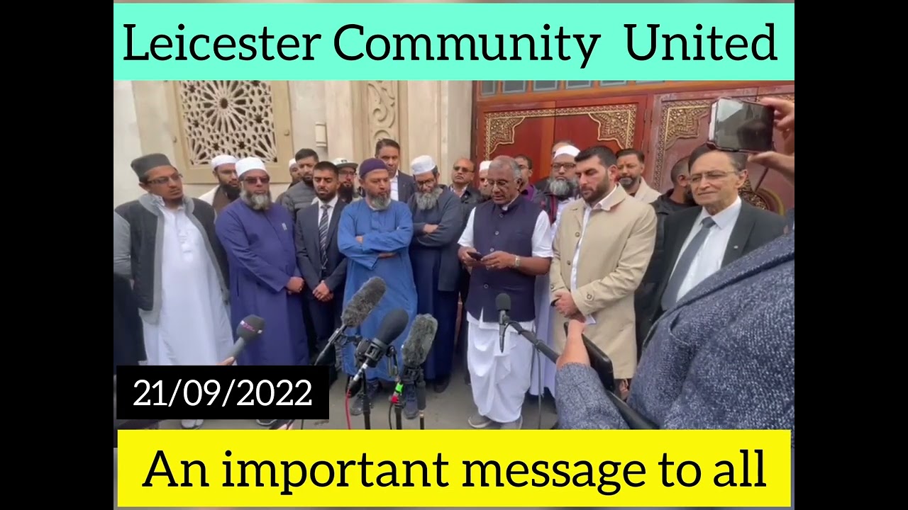 Joint statement | Leicester Muslims and Hindu community leaders | Way forward to stop the violence
