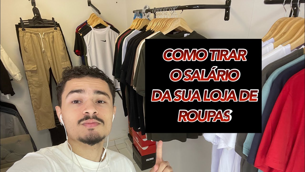 COMO TER SALÁRIO DA SUA LOJA DE ROUPAS | dicas para precificar os produtos #silasstore #lojaderoupas