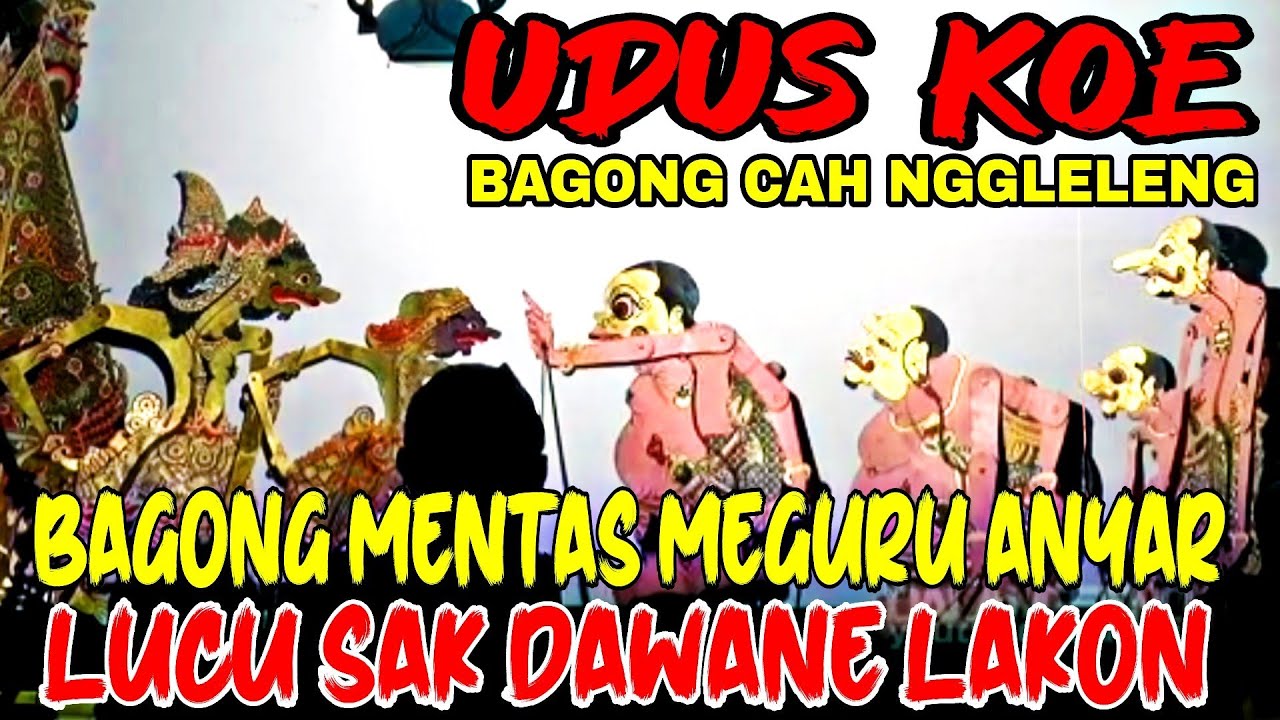 BAGONG CAH NGGLELENG MENTAS MEGURU ANYAR Pagelaran wayang kulit ki seno nugroho