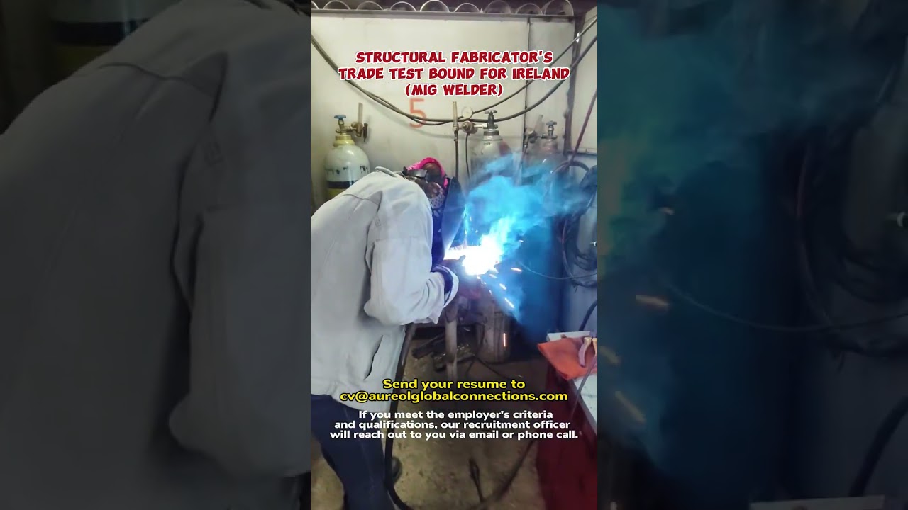 STRUCTURAL FABRICATOR'S TRADE TEST BOUND FOR IRELAND (MIG WELDER)