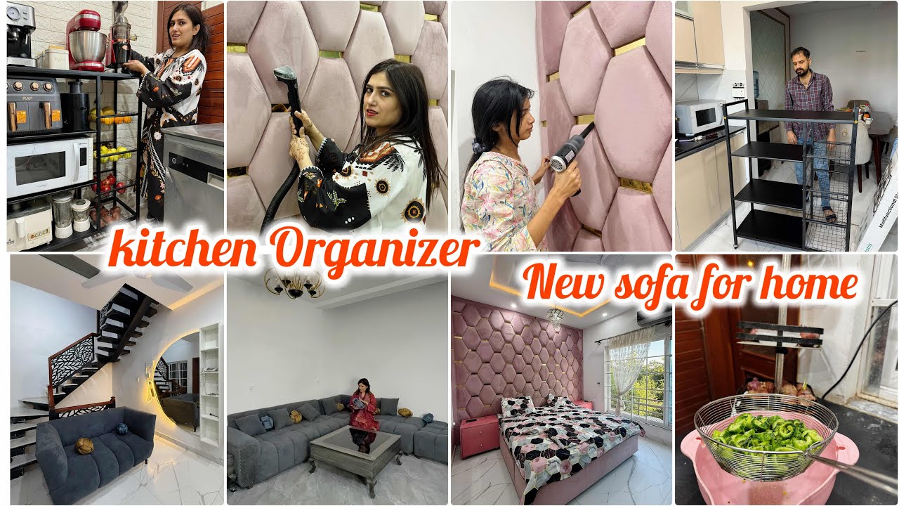 Kitchen Organizer | New Sofa For Home | yummiest Karela Recipe by Natasha Waqas 