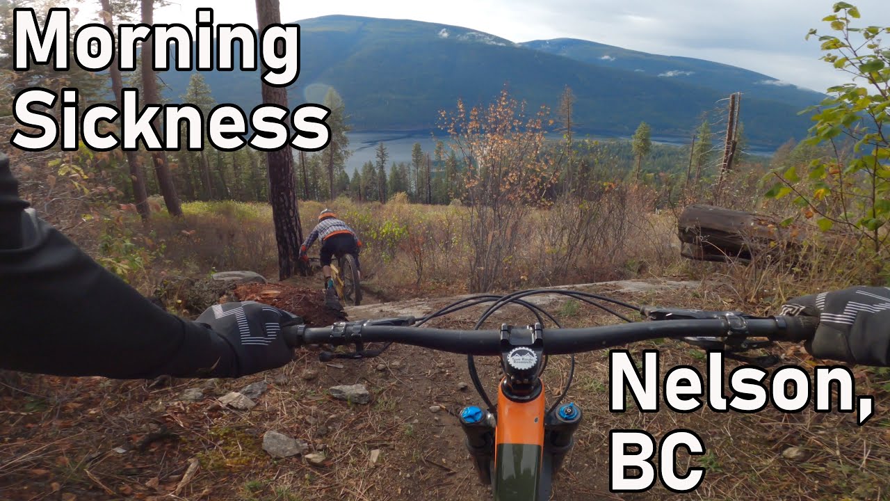 Morning Sickness - Nelson, BC