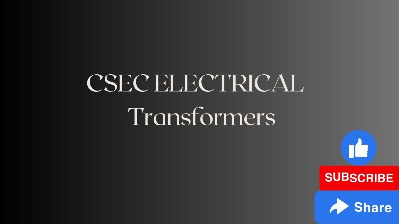 CSEC Electrical: Transformer past paper questions
