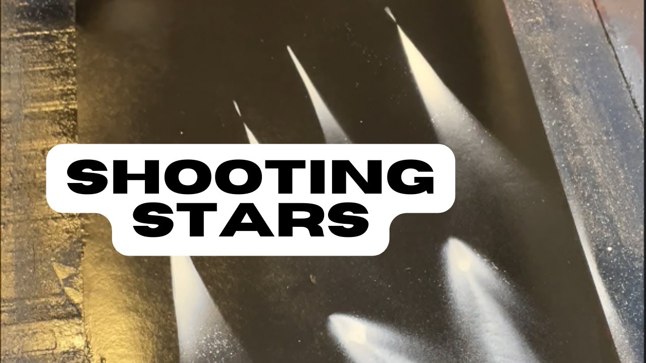 How to Spray Paint Shooting Stars Comet Tips and Tricks