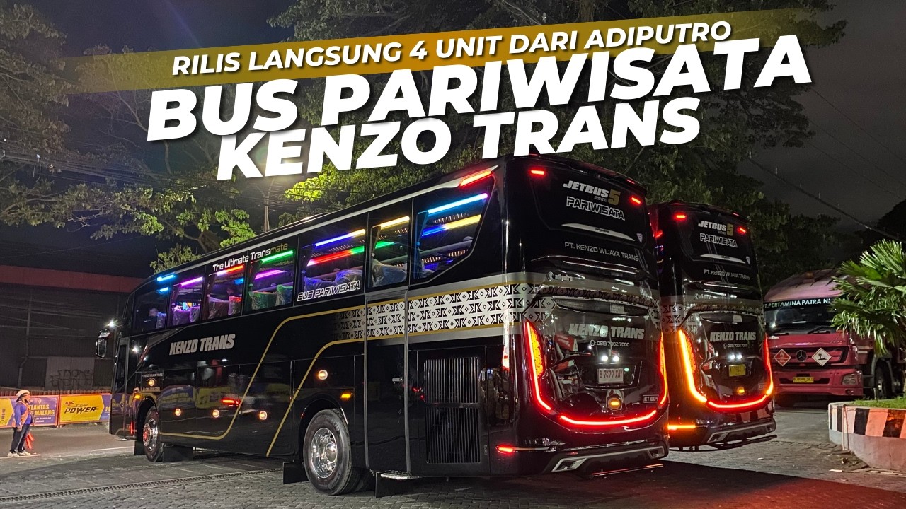 Rilis Langsung 4 Unit Jetbus 5 SHD SingleGlass - Bus Pariwisata Kenzo Trans Malang