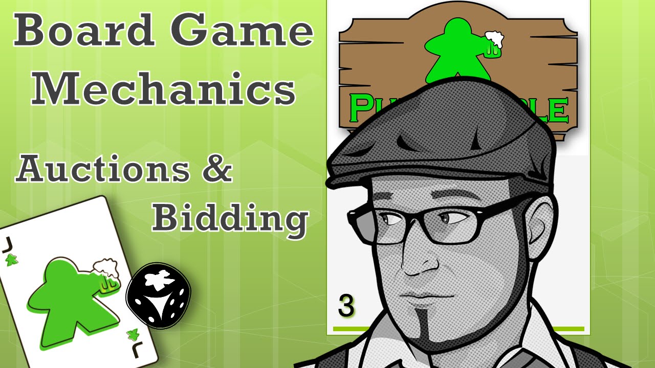 Board Game Mechanics - Auctions & Bidding