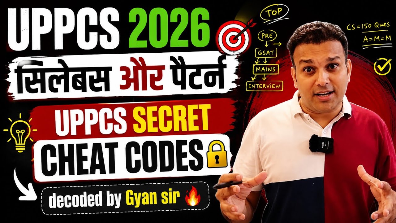 uppcs syllabus and exam pattern 2026 secret cheat codes decoded by Gyan sir study for civil services