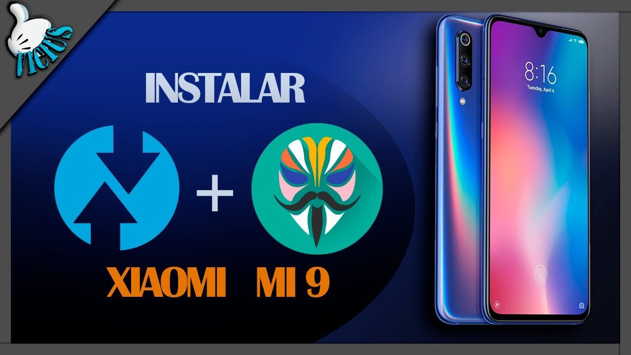TWRP e ROOT XIAOMI MI9 TUTORIAL COMPLETO PT_BR