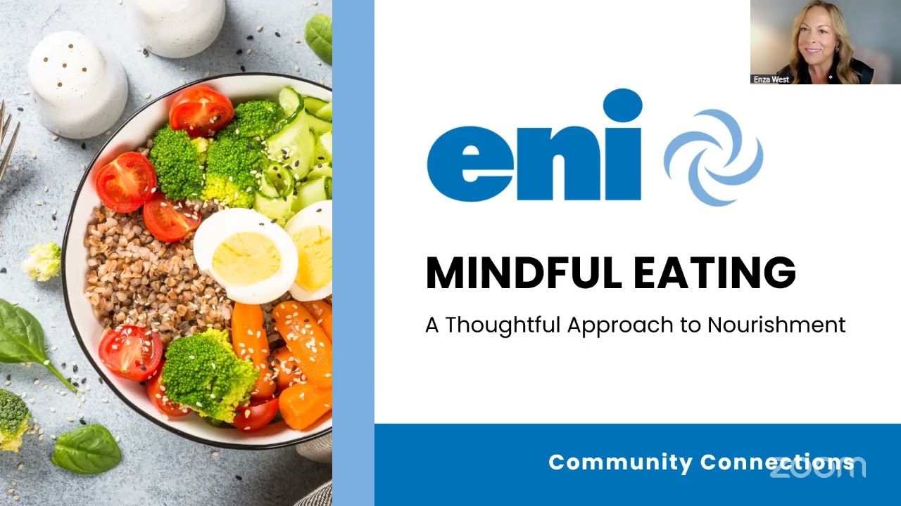 Mindful Eating Webinar with Enza West and Marla Pelletier (8/5/2025)