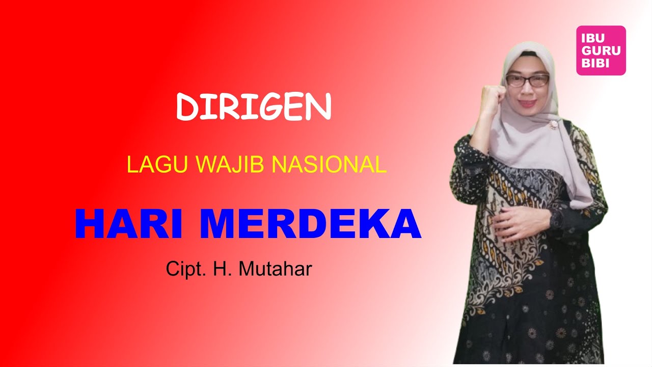 TUTORIAL DIRIGEN LAGU HARI MERDEKA - Cepat dan Mudah Dipelajari