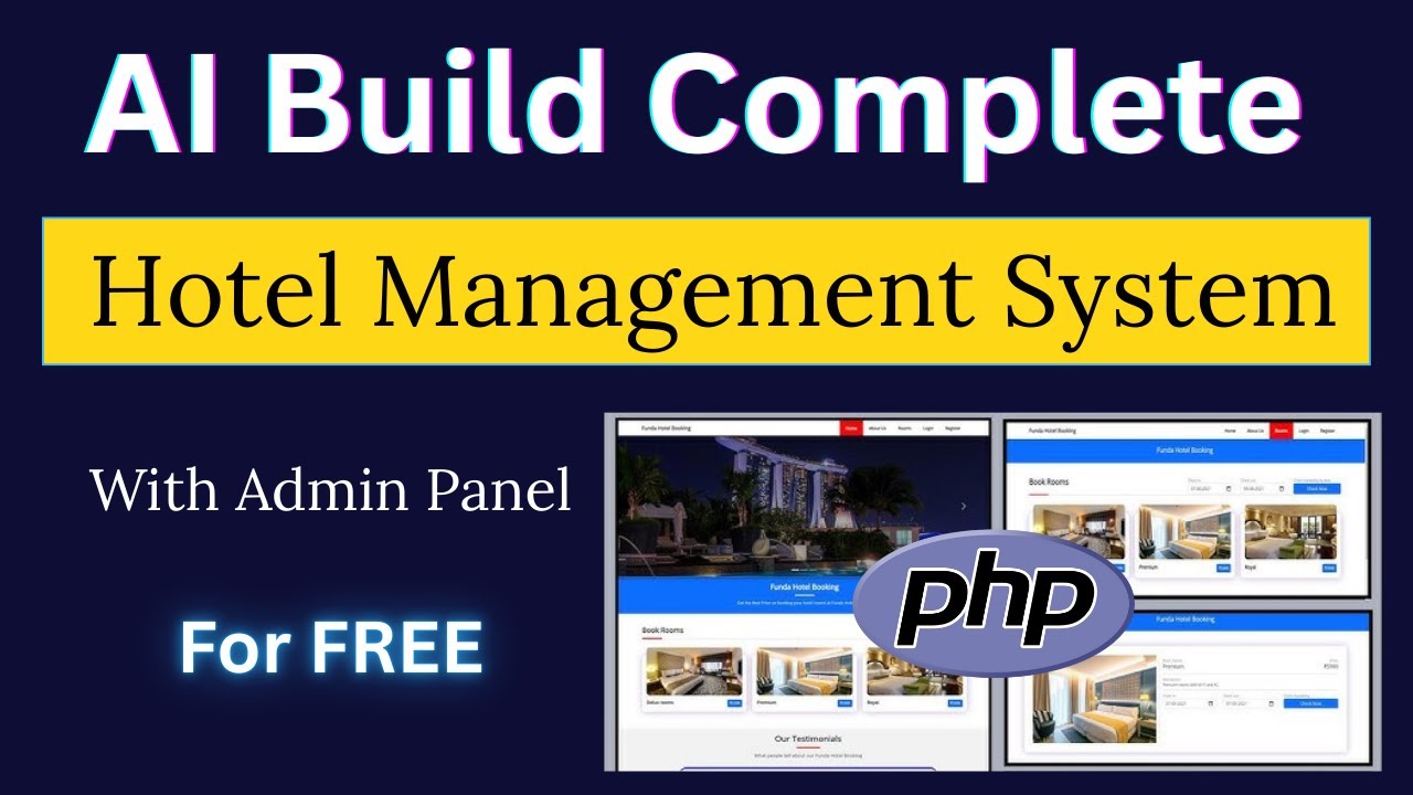 I Built a Complete PHP Hotel Management System Using AI &mdash; 100% Free