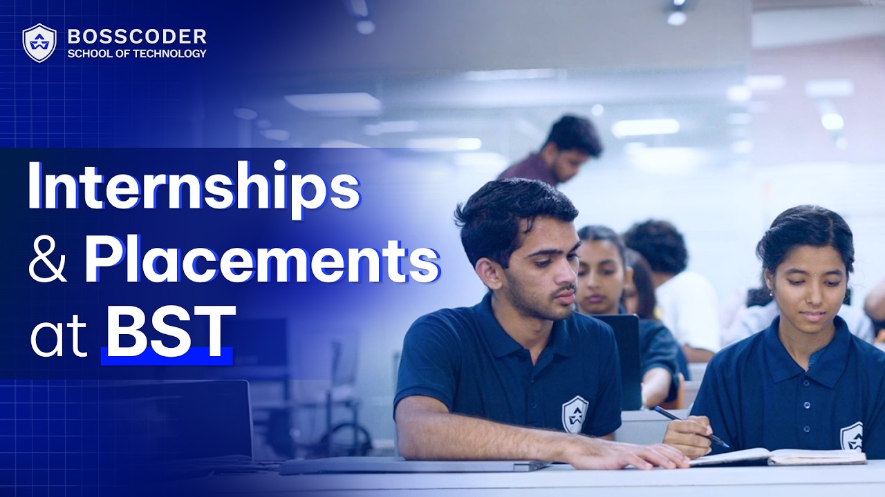 Internships & Placements at BST - From Classroom to Dream Companies #bosscoder #btech #internships