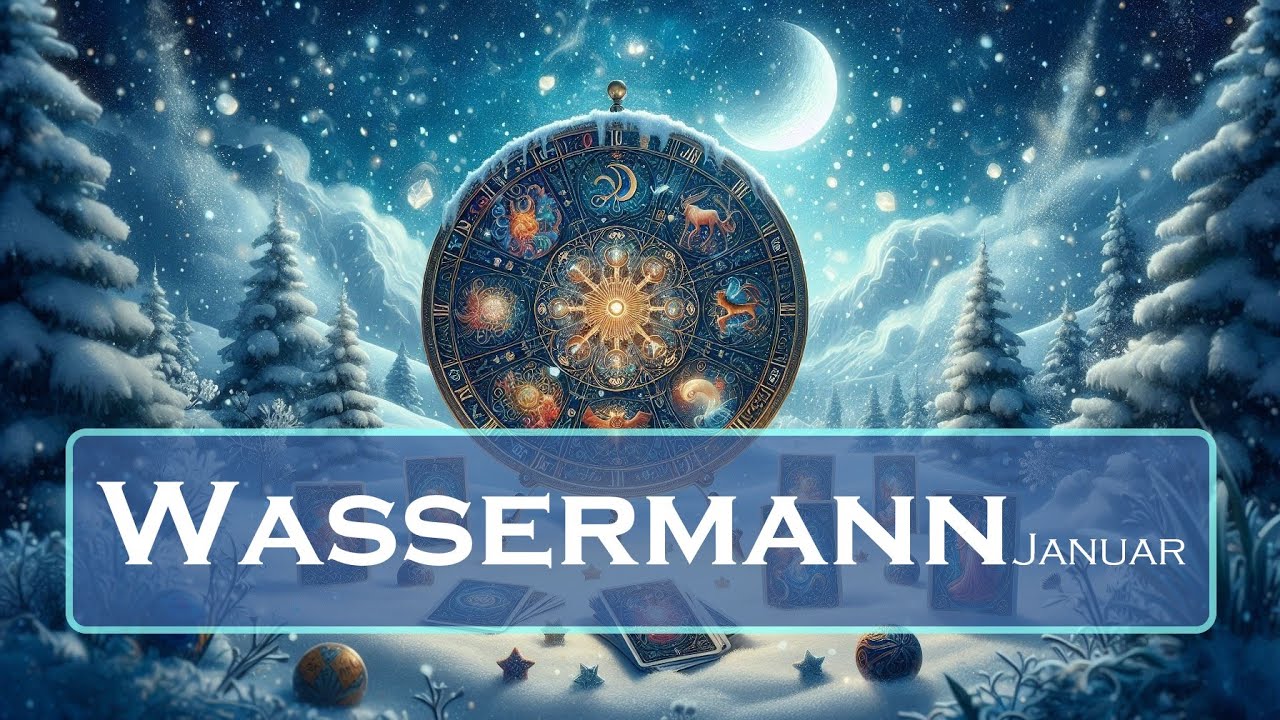 🔮✨♒Wassermann Januar - bald Grund zum Feiern!✨🔮  