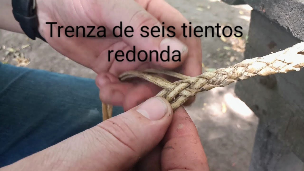 Trenza de seis tientos redonda.