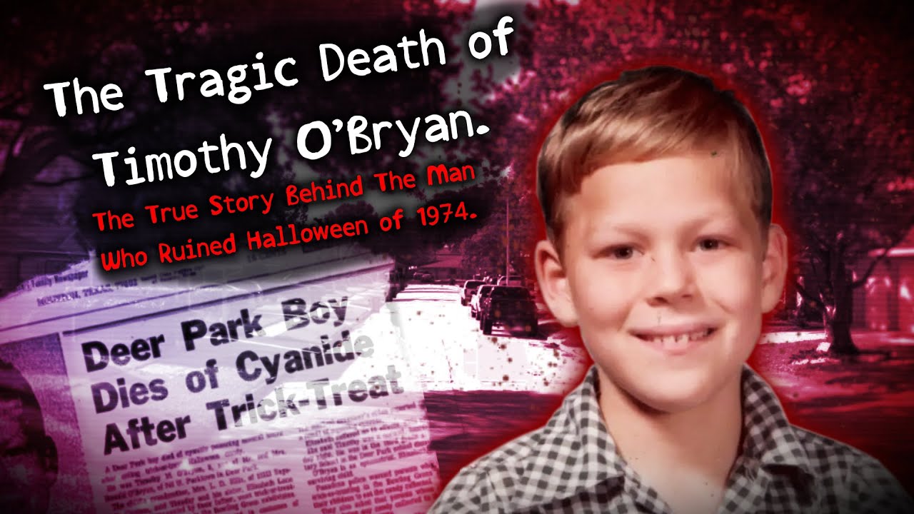 The Tragic Death of Timothy O'Bryan and the Story of the Man Who Ruined Halloween