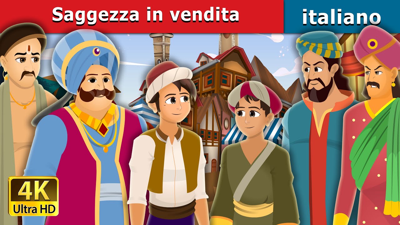 Saggezza in vendita | Wisdom For Sale | Fiabe Italiane |@ItalianFairyTales