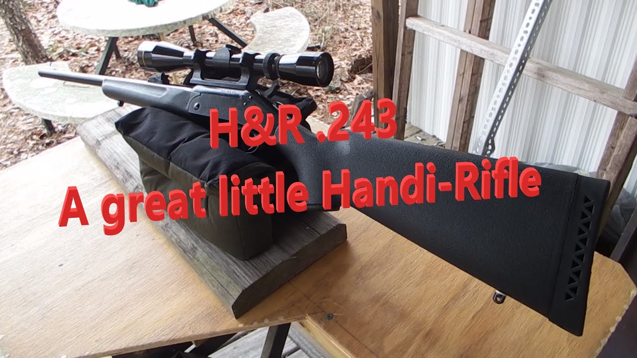An H&R .243 Single Shot Rifle