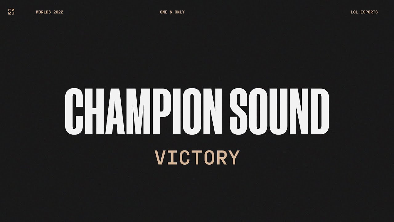 Worlds 2022 | Victory | Champion Sound