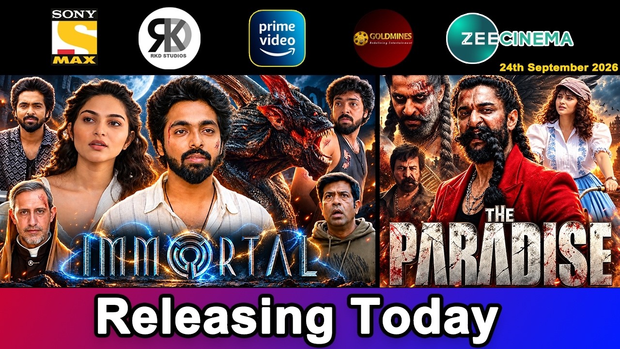 3 New South Hindi Dubbed Movies Releasing Today | Immortal, The Paradise | 24th September 2026
