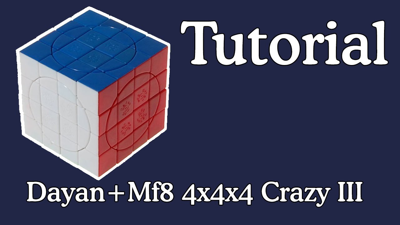 DAYAN+MF8 4X4X4 CRAZY III | TUTORIAL EN ESPAÑOL