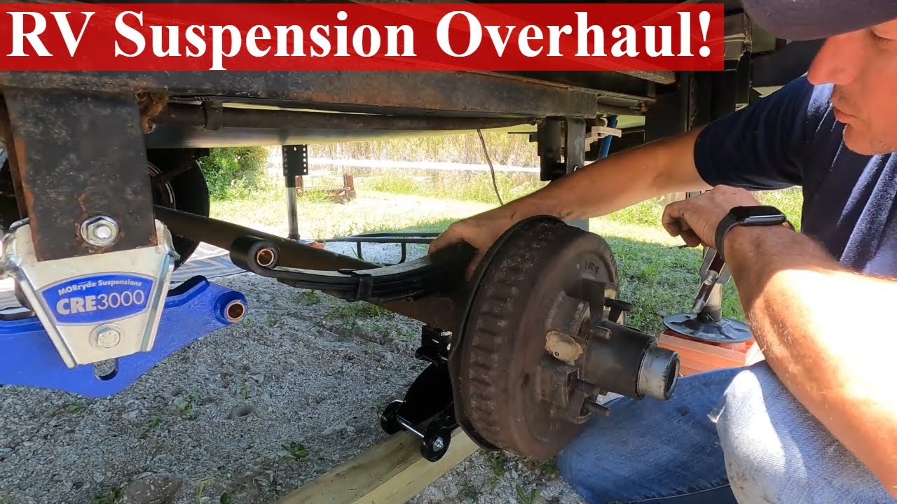 Replacing Our RV Suspension | RV Suspension Upgrade!