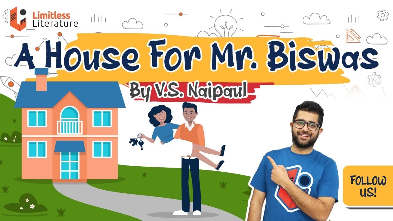 A House For Mr Biswas by V.S. Naipaul  | Animated and Explained