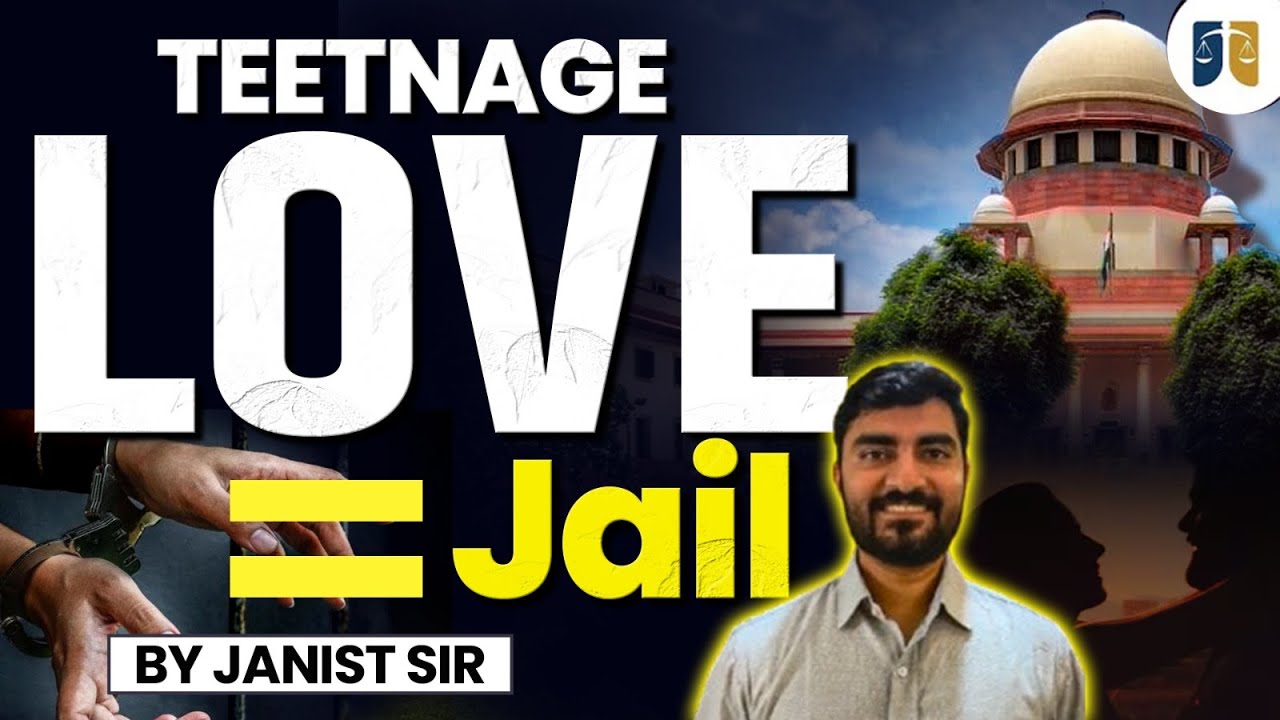 Romeo&ndash;Juliet Clause in POCSO Act? | Supreme Court on Misuse of Child Protection Laws