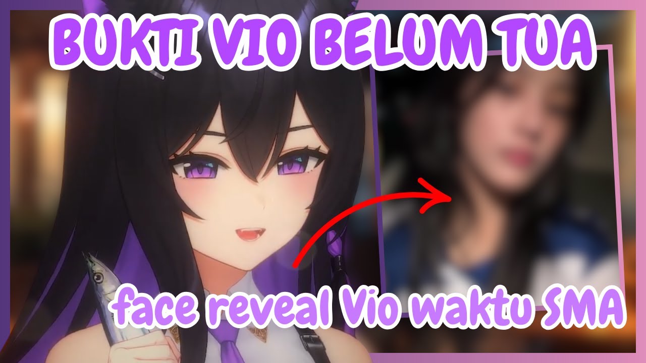 VIO FACE REVEAL BENERAN ???? [ Violetta Calytrix | AKA Virtual ] @Violetta Calytrix【AKA Virtual】