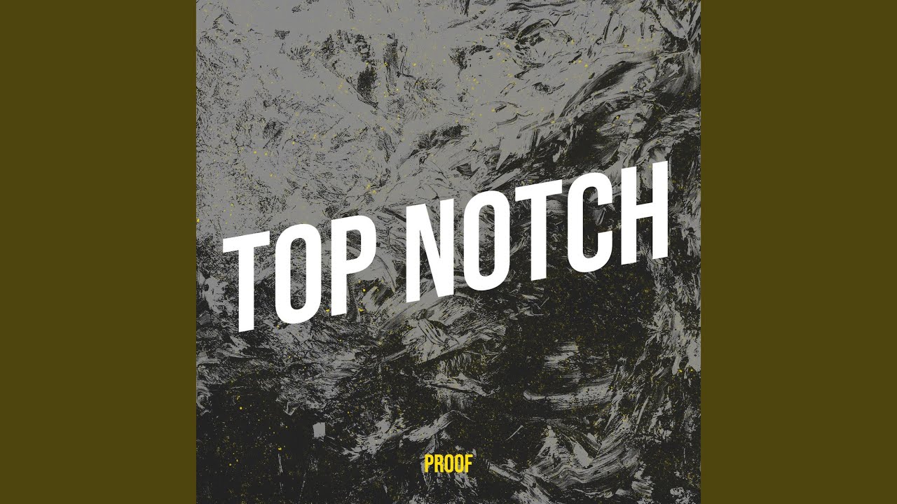 Top Notch