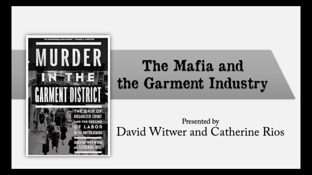 Lackawanna Past Times: The Mafia and the Garment Industry