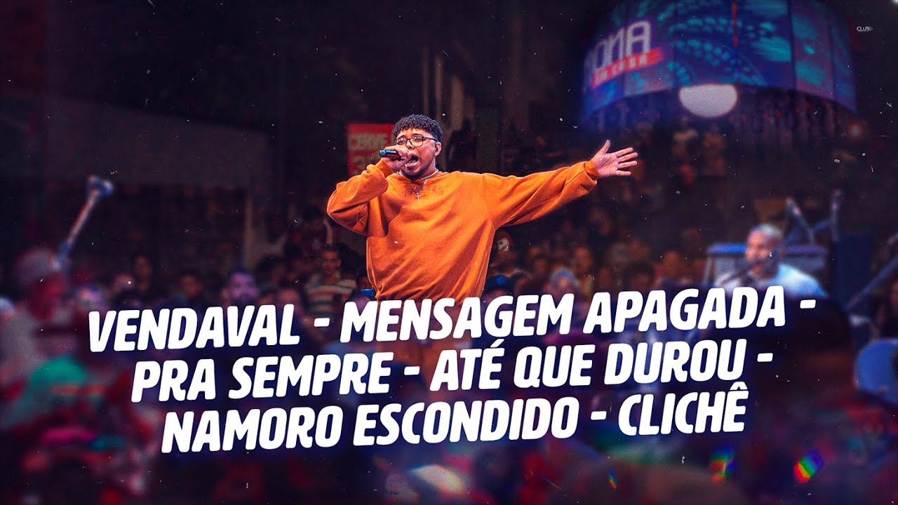 NONA EM CASA - VENDAVAL, MENSAGEM APAG., PRA SEMPRE, AT&Eacute; Q DUROU, NAMORO ESCONDIDO, CLICH&Ecirc; (AO VIVO)