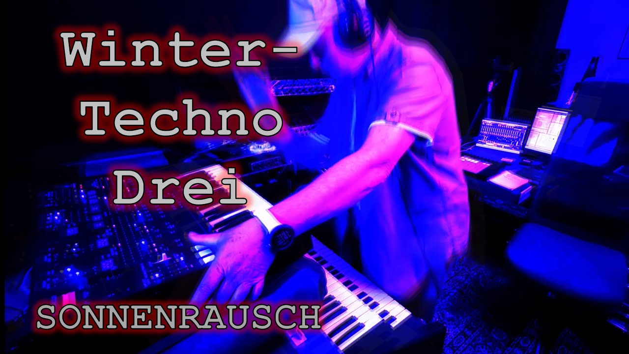Winter-Techno Drei - Sonnenrausch
