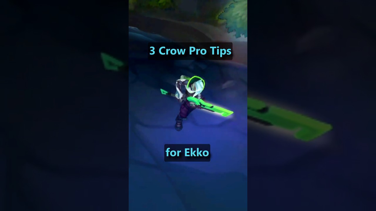 3 Crow PRO TIPS for Ekko #leagueoflegends #shorts #viralshorts