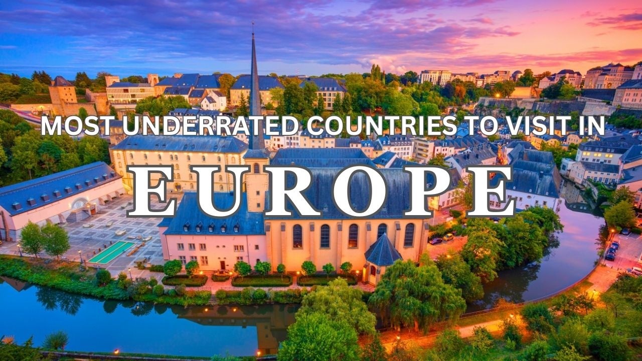 22 MOST UNDERRATED EUROPEAN COUNTRIES | Europe Travel Guide