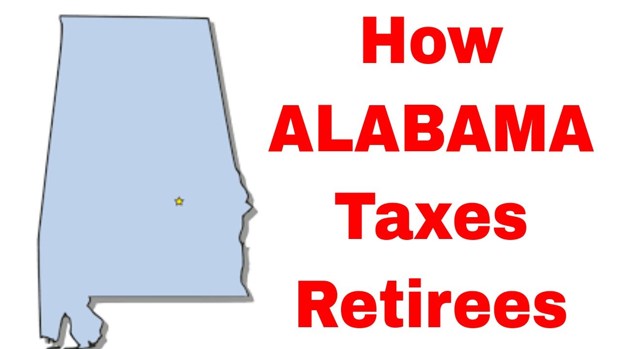 How Alabama Taxes Retirees