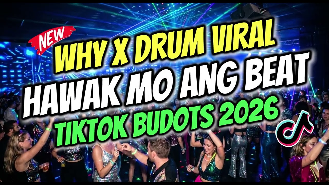 WHY VIRAL  X HAWAK MO ANG BEAT 2026 (Tiktok Viral) - DJRONRON REMIX