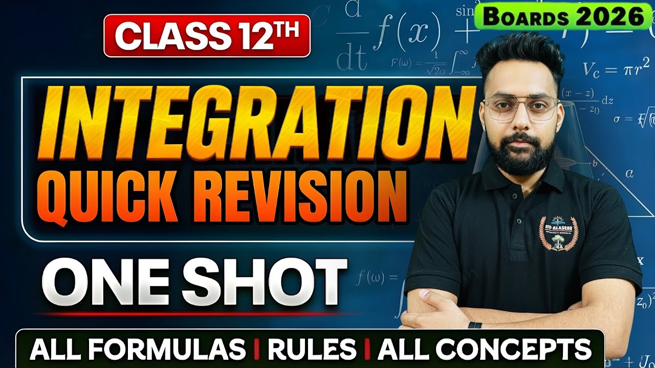Integration One Shot | Class 12 Maths Complete Revision 🔥 Boards 2026 | All Formulas & Tricks | 