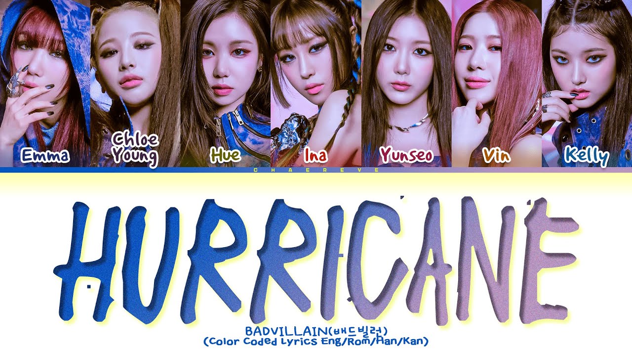 [FULL VER.] BADVILLAIN HURRICANE Lyrics (Color Coded Lyrics)
