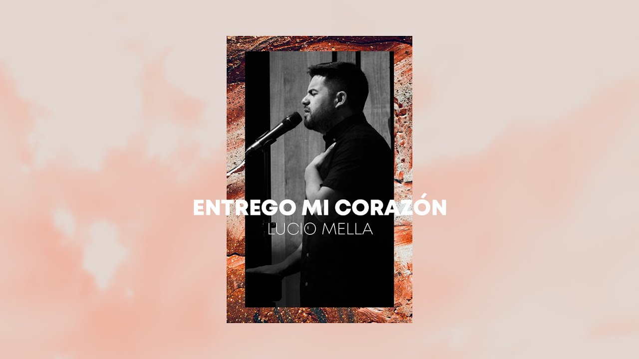 Lucio Mella 2020 -  Entrego mi corazón (Audio Oficial)