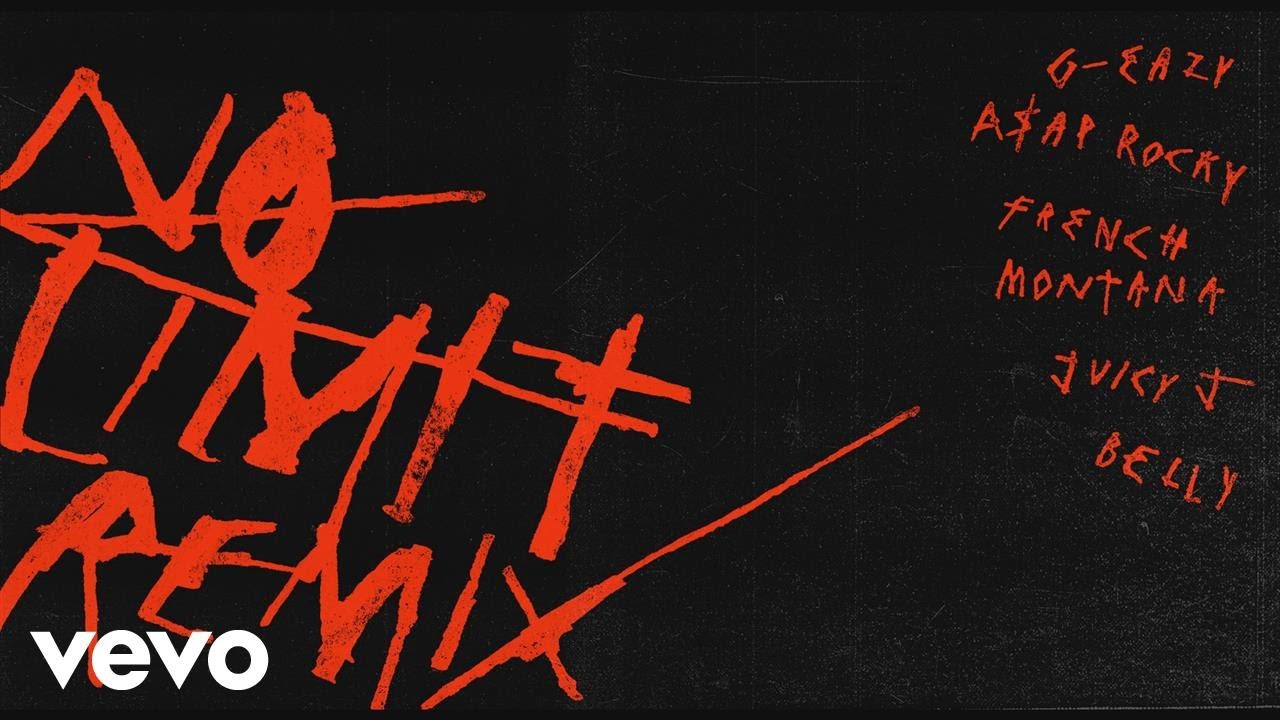 G-Eazy - No Limit REMIX (Audio) ft. A$AP Rocky, French Montana, Juicy J, Belly
