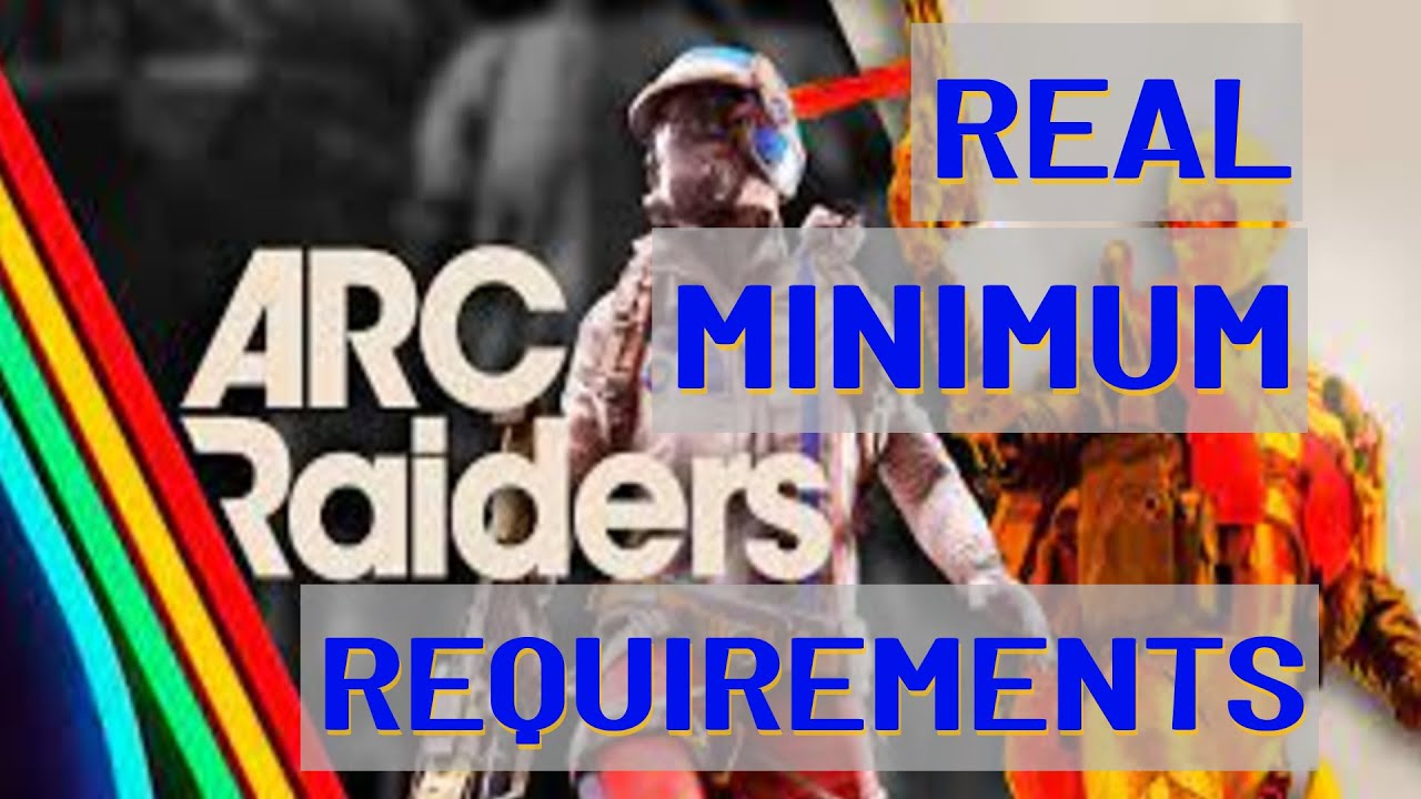 Arc Raiders РЕАЛЬНЫЕ МИНИМАЛЬНЫЕ ТРЕБОВАНИЯ, максимально низкие и старые, насколько это возможно ...