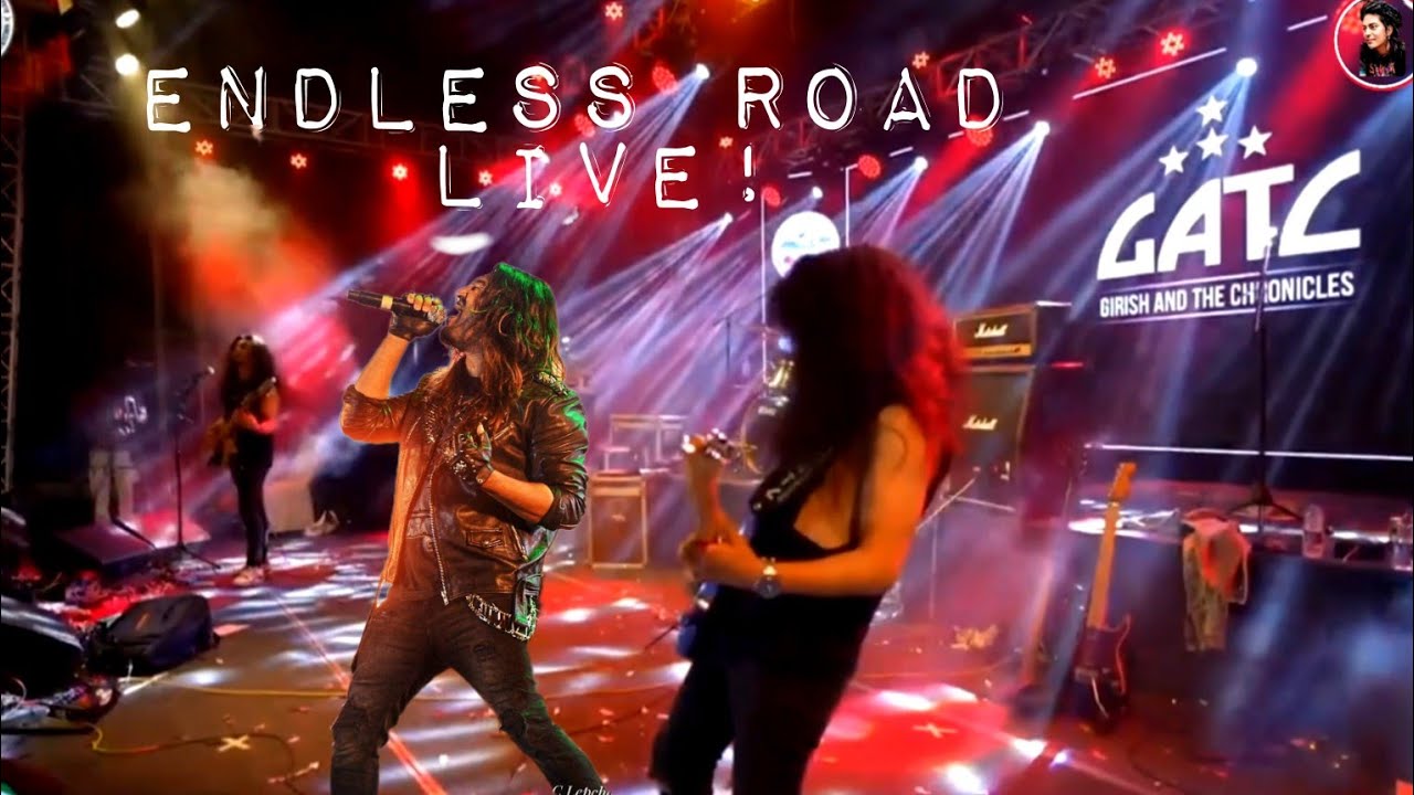 Endless Road (Live) - Girish & The Chronicles ¦ Rock Ballads ¦ #GATC