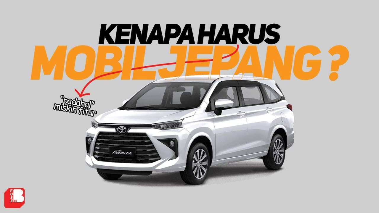 Kenapa Harus Mobil Jepang ? Padahal Miskin Fitur