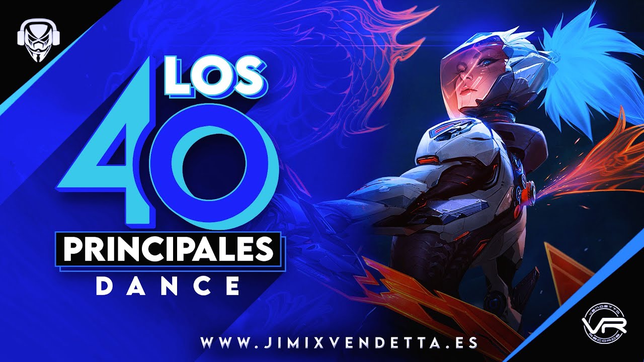 LOS40 DANCE l Lista los 40 Principales Espa&ntilde;a Actual 2022 l Del 40 al 1 CocaCola