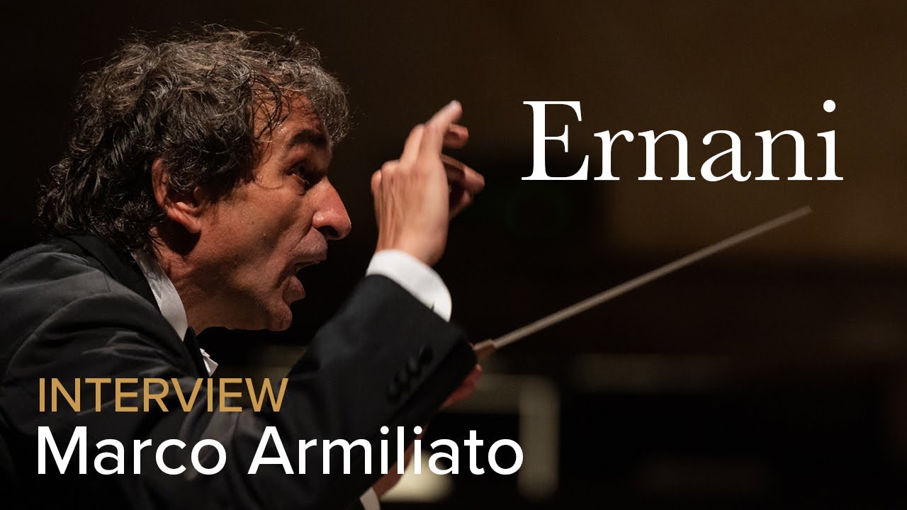 Introduction to ERNANI Verdi &ndash; Teatro dell'Opera di Roma