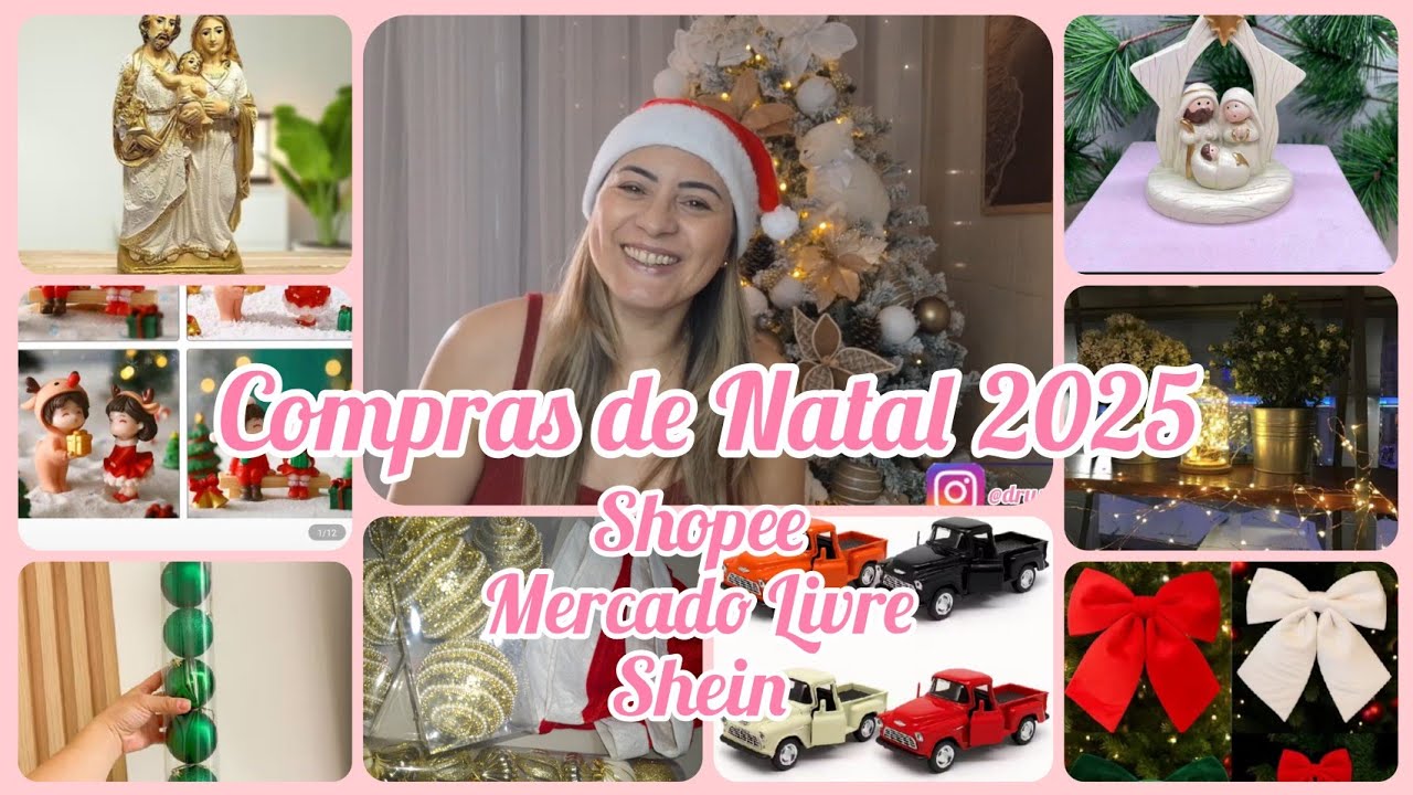 COMPRAS DE NATAL NA SHOPEE/SHEIN/MERCADO LIVRE/DECORAÇÃO E ADORNOS#achadinhos#natal2025#christmas