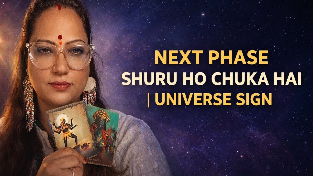 Next Phase Shuru Ho Chuka Hai Universe Sign Agar Ye Signs Dikh Rhe Hain To Life Change Hone Wali Hai