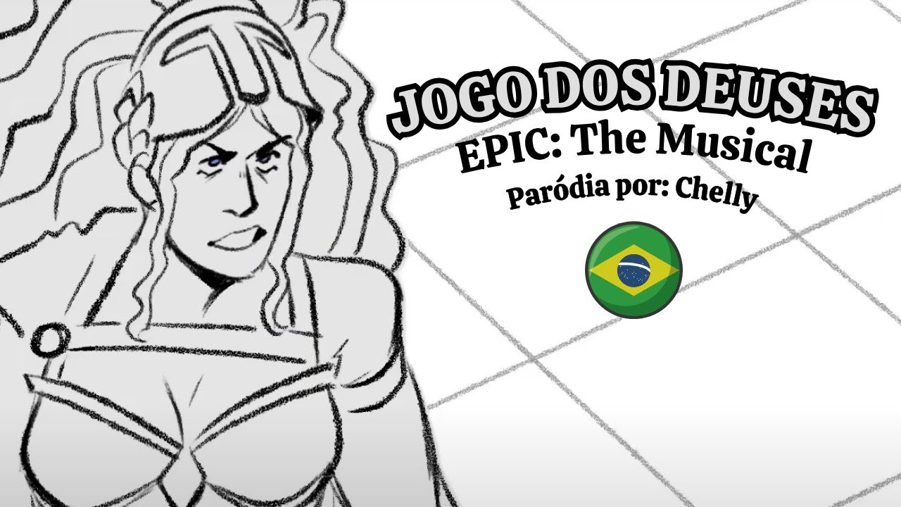 Jogo dos Deuses | EPIC: The Musical Abrasileirado | Par&oacute;dia por: Chelly | Arte:  @nealillustrator